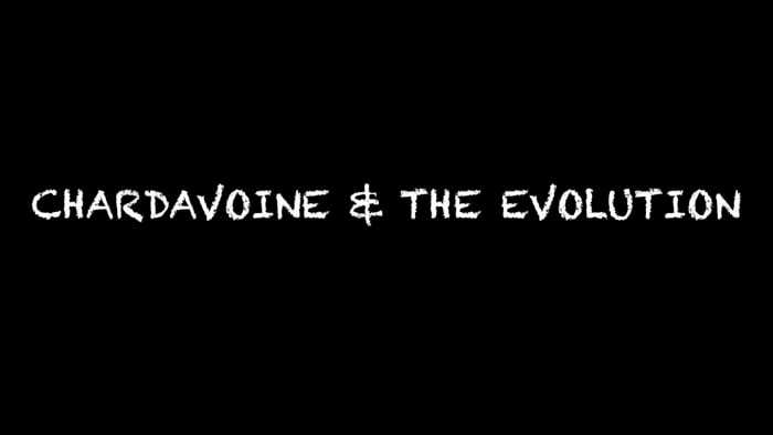 Chardavoine & The Evolution